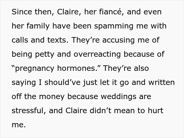 Text excerpt discussing maid of honor conflicts over pregnancy weight and demands for money after wedding exclusion. Text excerpt discussing maid of honor conflicts over pregnancy weight and demands for money after wedding exclusion.