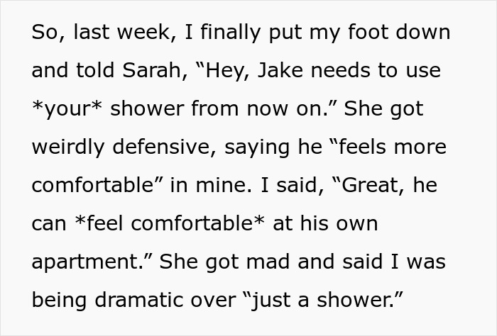 Text excerpt showing a woman annoyed at roommate’s boyfriend for using her shower and setting boundaries. Text excerpt showing a woman annoyed at roommate’s boyfriend for using her shower and setting boundaries.