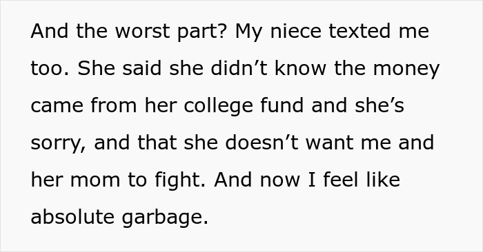 Text excerpt about niece unknowingly using college fund money for prom, causing family conflict and regret. Text excerpt about niece unknowingly using college fund money for prom, causing family conflict and regret.