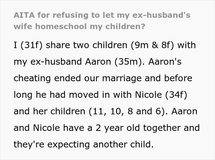 "This Was Not My Problem": Ex-Husband And His Wife Push For Homeschooling, Woman Stands Firm "This Was Not My Problem": Ex-Husband And His Wife Push For Homeschooling, Woman Stands Firm