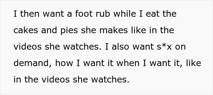 Man explains his expectations of being a tradwife husband, including foot rubs and specific desires.