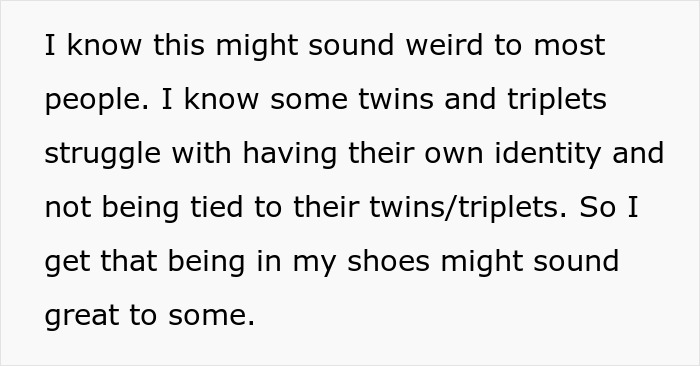 Text about triplets struggling with identity and family favoring matching triplets while ignoring the other sibling.