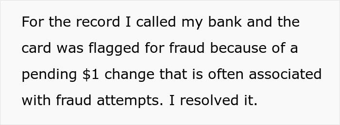 Text on a white background explaining a bank flagged a card for fraud due to pending $1 change, resolved by the user, discussing tipping 83&cent;.