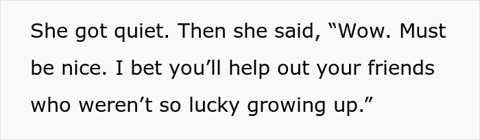 Text excerpt about woman asking for half of bestie's inheritance due to a hard childhood, causing conflict between friends. Text excerpt about woman asking for half of bestie's inheritance due to a hard childhood, causing conflict between friends.