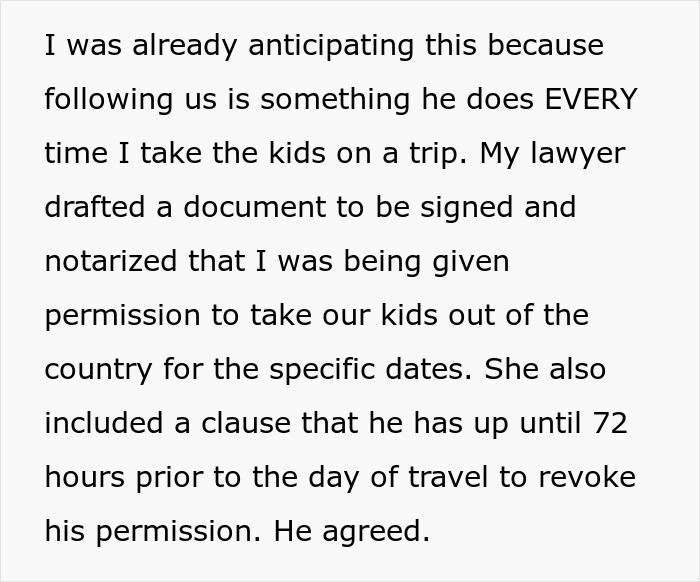 Text excerpt describing a woman&rsquo;s legal measures to prevent her deadbeat ex from traveling with their kids, involving passport revocation.