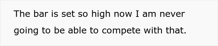 Text on a white background stating the bar is set high and unable to compete with it. Text on a white background stating the bar is set high and unable to compete with it.