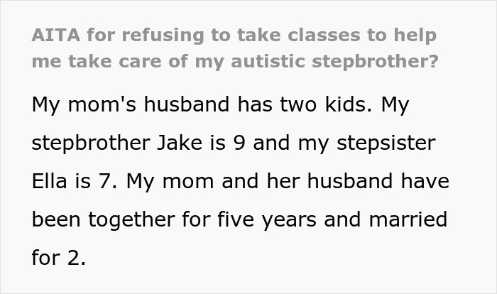 Text excerpt about a 17-year-old refusing classes to care for autistic stepbrother, fearing a family setup. Text excerpt about a 17-year-old refusing classes to care for autistic stepbrother, fearing a family setup.