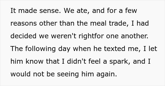 Text excerpt about woman telling guy there's no spark after first date and meal trade decision. Text excerpt about woman telling guy there's no spark after first date and meal trade decision.