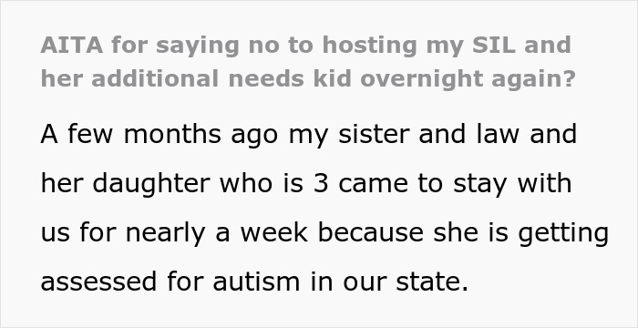 Man not prepared to deal with SIL&rsquo;s kid with additional needs during stay, offers to pay for a hotel instead.