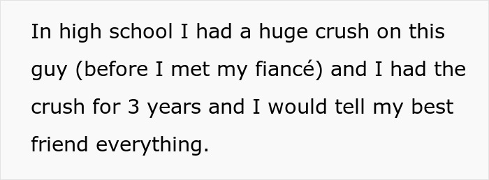 Text excerpt explaining a high school crush and sharing feelings with best friend before meeting fianc&eacute;.