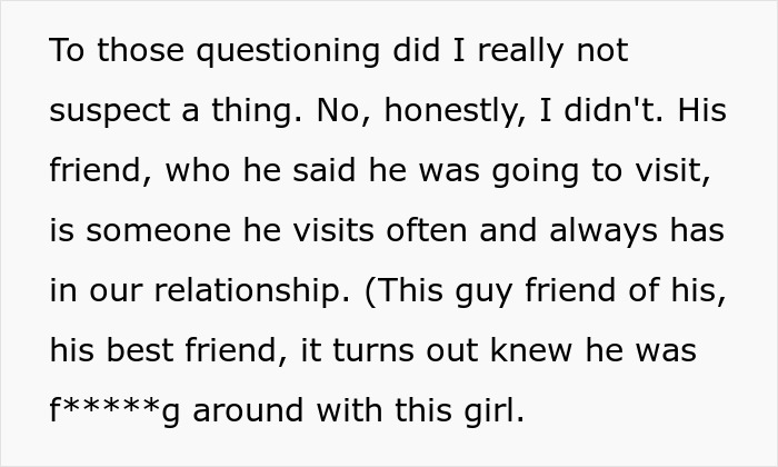 Text excerpt from a woman explaining her boyfriend&rsquo;s friend knew about his cheating before she found out.