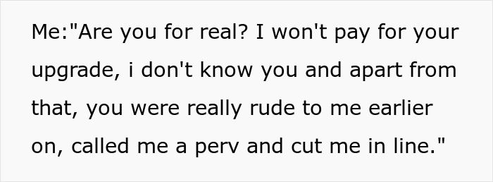 Text conversation showing someone refusing to pay for an upgrade after being treated rudely by an entitled mother.