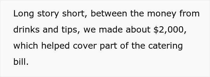 Text excerpt about making money from drinks and tips to cover catering costs at a dry wedding where alcohol was secretly sold.