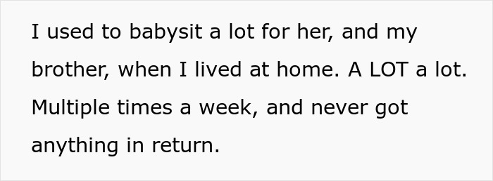 Text showing a woman explaining she used to babysit a lot for her sister and brother multiple times a week without receiving anything in return.