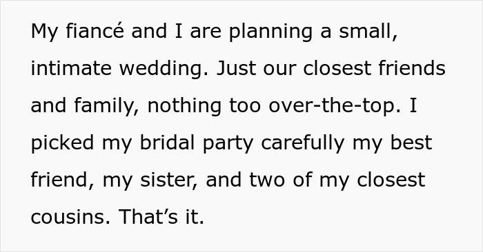 Text excerpt about planning a small, intimate wedding with a chosen bridal party, highlighting self-appointed bridesmaid issues. Text excerpt about planning a small, intimate wedding with a chosen bridal party, highlighting self-appointed bridesmaid issues.