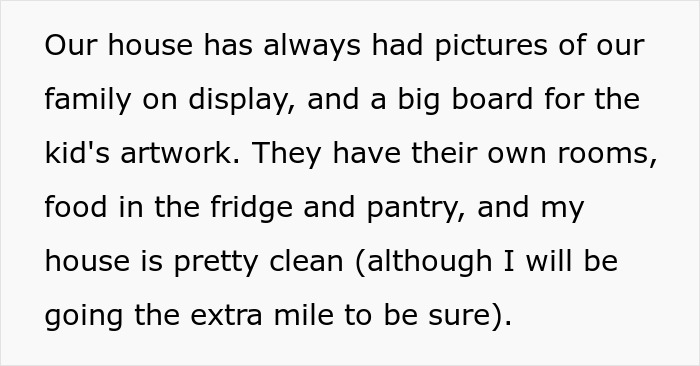 Text excerpt about a woman describing her clean house and family displays while seeking advice on dealing with a mom threatening to call CPS. Text excerpt about a woman describing her clean house and family displays while seeking advice on dealing with a mom threatening to call CPS.