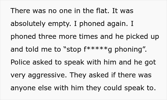 Police break down doors after worried girlfriend's call, find mentally unstable boyfriend with his ex inside flat.