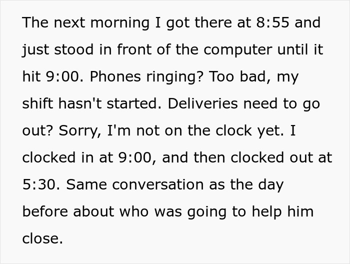 Guy follows schedule exactly, arriving on time and clocking in promptly to stick to his work hours as told.