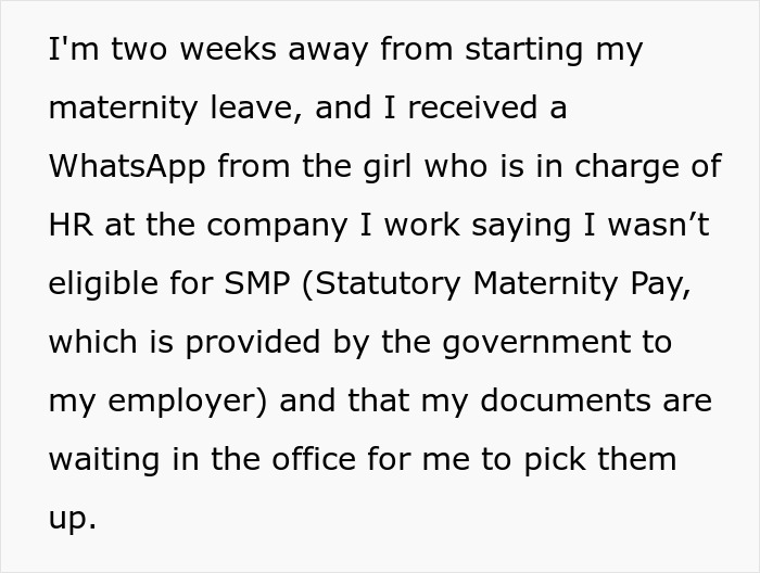 Text excerpt about a pregnant woman told she&rsquo;s not eligible for maternity leave by her company despite legal rights.