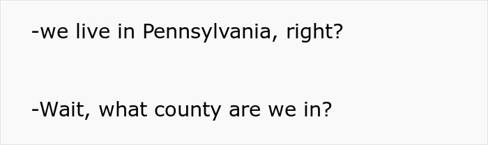 Text image showing a conversation about location confusion with the question What county are we in? Text image showing a conversation about location confusion with the question What county are we in?