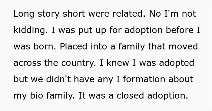 Text excerpt explaining a man’s story about being adopted and discovering a close biological relation affecting kidney matching. Text excerpt explaining a man’s story about being adopted and discovering a close biological relation affecting kidney matching.