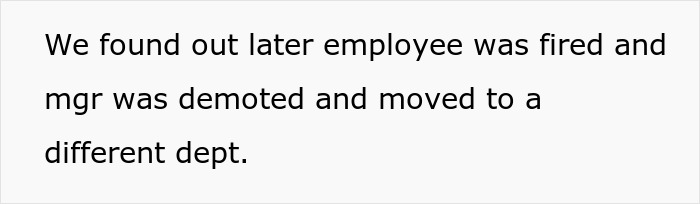 Text on white background describing consequences after confirming a colleague’s sickness led to firing and demotion. Text on white background describing consequences after confirming a colleague’s sickness led to firing and demotion.
