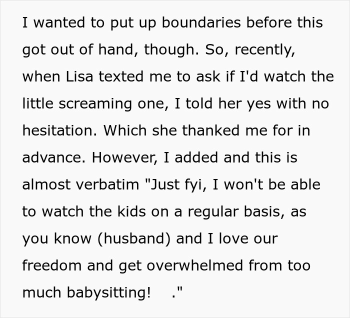 Text message about setting boundaries on babysitting due to feeling overwhelmed as a child-free lady.