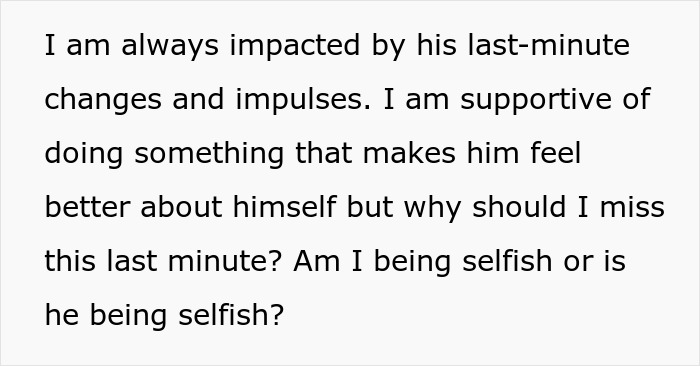 Text discussing impact of last-minute changes and selfishness related to husband demanding cancellation over hair transplant surgery.