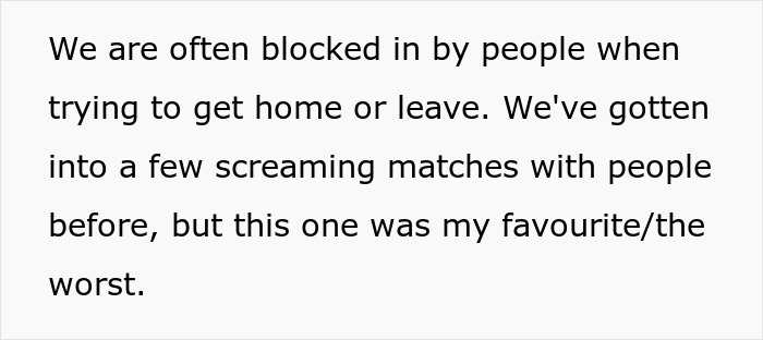 Text describing a dispute where a guy blocks a garage and causes conflicts with a woman&rsquo;s family and job applications.