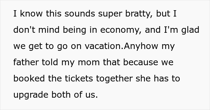 Text excerpt showing a family vacation conflict as dad upgrades one kid to business class while the other stays in economy. Text excerpt showing a family vacation conflict as dad upgrades one kid to business class while the other stays in economy.