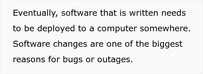 Text describing software deployment challenges and how strict adherence to unworkable deployment rules impacts management decisions.