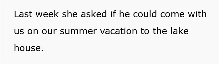 Text on a white background reads a question about refusing to let a wife's work husband join the family vacation to the lake house.