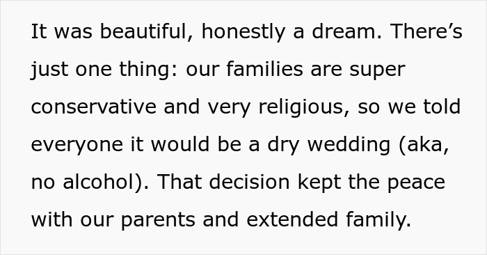 Text describing families' conservative values leading to a dry wedding, relating to secretly selling alcohol at a dry wedding.