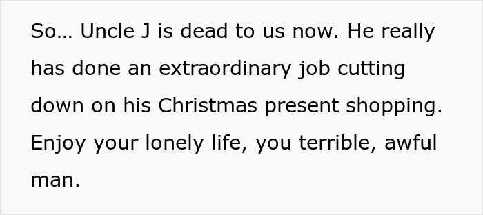 Text screenshot showing commentary about Uncle J&rsquo;s drastic reduction in Christmas shopping, calling him a terrible man.