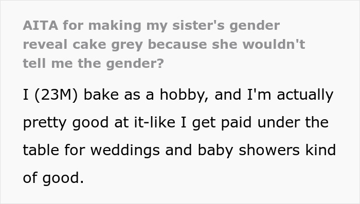 Text post about baking a gray cake for a gender reveal party blamed on pregnant sister for the cake's reception.