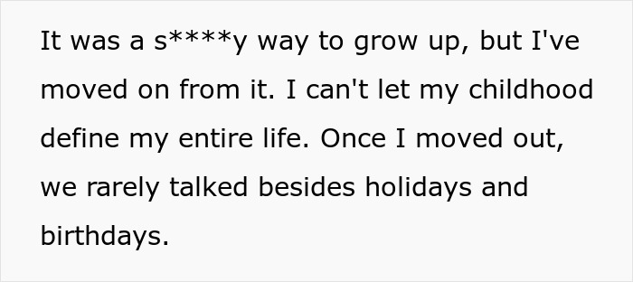 Text excerpt from a personal story about moving on from a difficult childhood and limited family contact. Text excerpt from a personal story about moving on from a difficult childhood and limited family contact.