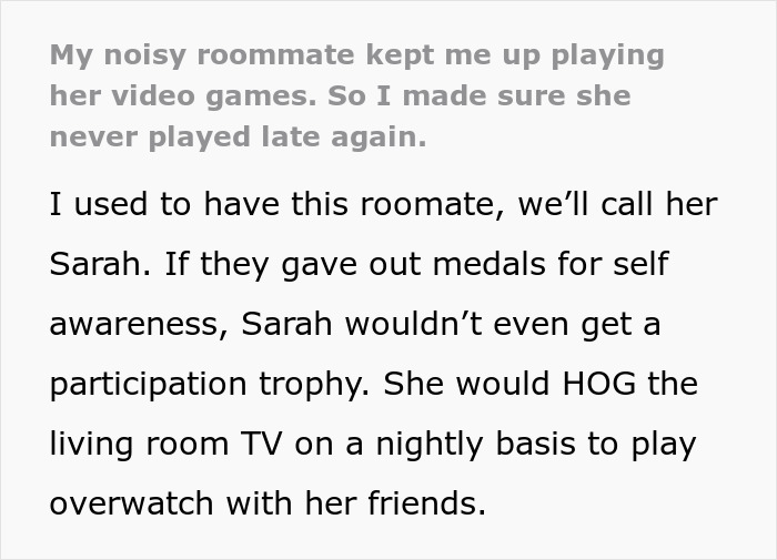 Sleep deprived roommate screams during gaming marathons nightly while another secretly pulls the WiFi plug to stop her.