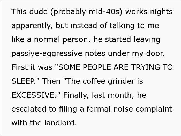 Text describing a neighbor who complained about a noisy coffee grinder through passive-aggressive notes and a formal complaint.