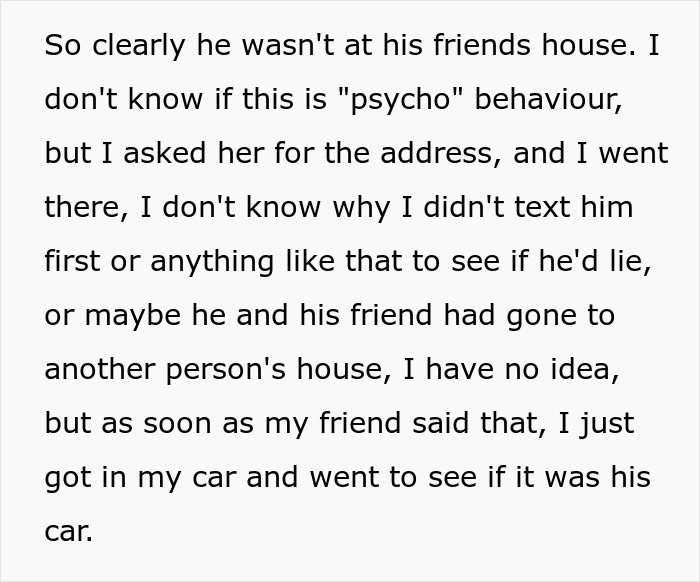 Text conversation about a woman confronting her cheating boyfriend by going to the house he is at to verify his story.