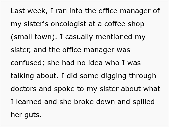 Person revealing sister’s fake cancer to parents after sister refuses to come clean about diagnosis. Person revealing sister’s fake cancer to parents after sister refuses to come clean about diagnosis.