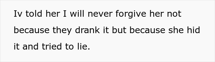 Text image showing a message about never forgiving someone for hiding and lying about irreplaceable champagne being drunk.