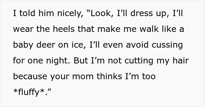 Woman refuses to cut her hair for boyfriend&rsquo;s mom party despite pressure to appear less wild and fluffy.