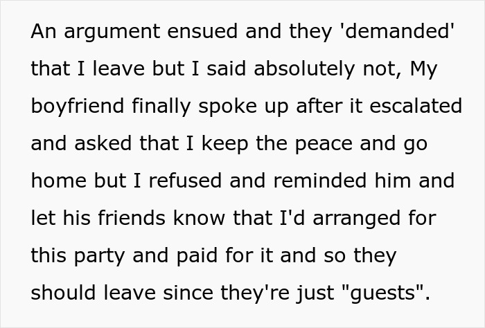 Text showing a woman refuses to leave a party she planned after boyfriend and friends demand privacy and ask her to go home.