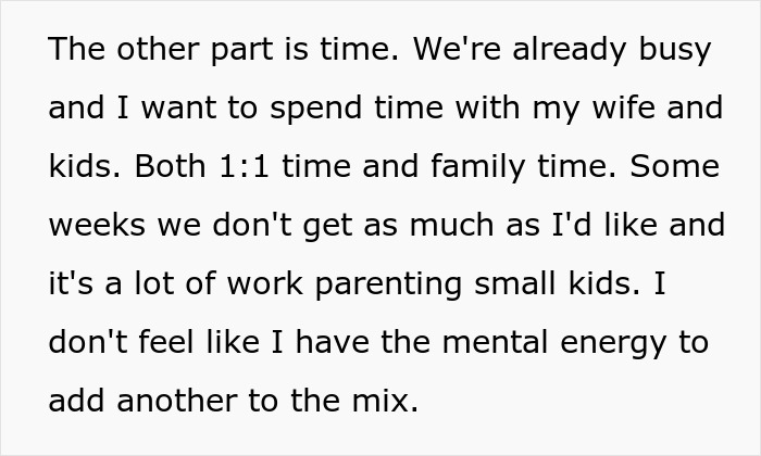 Text excerpt showing a husband explaining the challenges of parenting small kids and lacking energy for a third child. Text excerpt showing a husband explaining the challenges of parenting small kids and lacking energy for a third child.