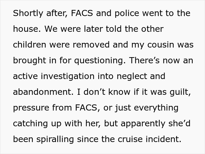 Alt text: Text discussing police and FACS investigation into neglect after cousin babysat kids, highlighting poor parenting concerns.