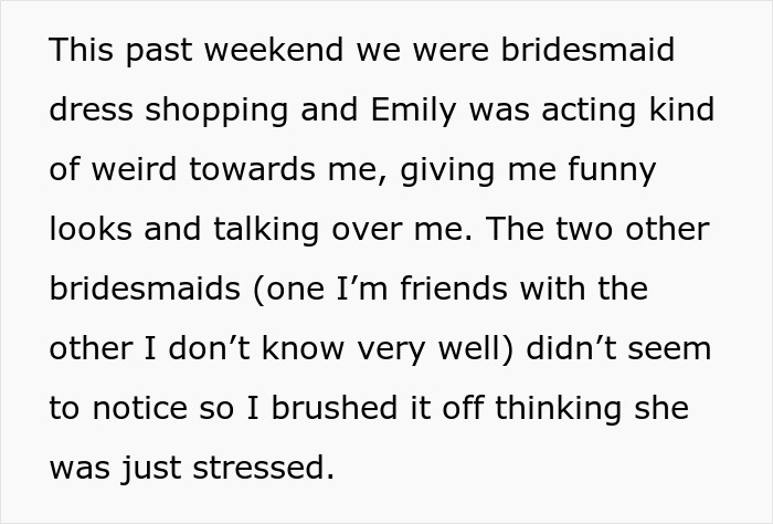 "I Was So Confused And Shocked": Woman Called Selfish By Bride Because She Lost Some Weight "I Was So Confused And Shocked": Woman Called Selfish By Bride Because She Lost Some Weight