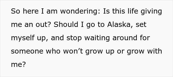 Alt text: A woman reflects on her decision to move Alaska alone seeking a fresh start and personal growth.