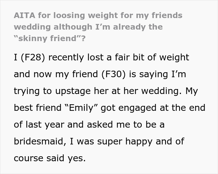 "I Was So Confused And Shocked": Woman Called Selfish By Bride Because She Lost Some Weight "I Was So Confused And Shocked": Woman Called Selfish By Bride Because She Lost Some Weight