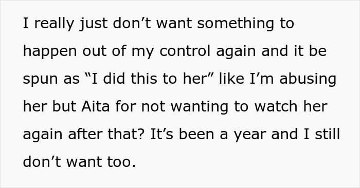 Text from a woman explaining why she refuses to watch her sister again after family claims she broke her leg.