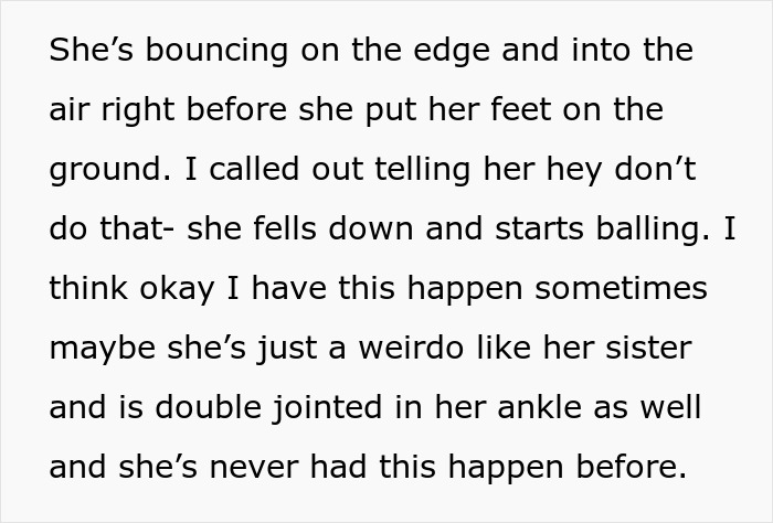 Text excerpt describing a woman bouncing on the edge and falling, related to family claims of a broken leg incident.